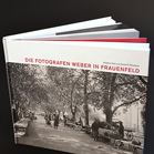 Buch – Die Fotografen Weber in Frauenfeld